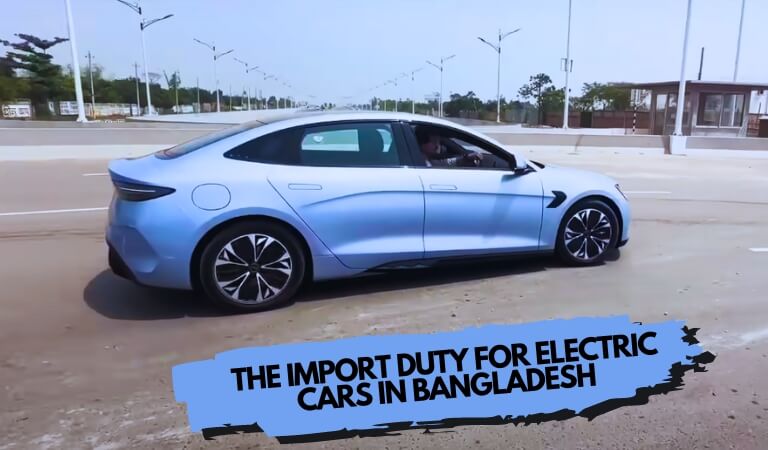 What Is the Import Duty for Electric Cars in Bangladesh