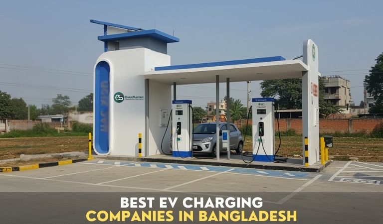 Best EV Charging Companies in Bangladesh