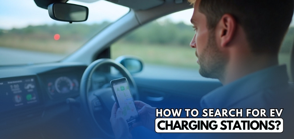How to Search for EV Charging Stations